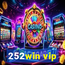 252win vip